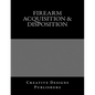 Firearm Acquisition & Disposition: Jumbo Size - Paperback