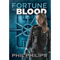 Fortune in Blood: A Mystery Suspense Crime Thriller - Hardcover