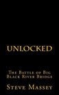 Unlocked: The Battle of the Big Black River Bridge - Paperback