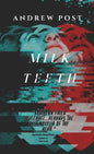 Milk Teeth - Paperback
