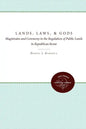 Lands, Laws, and Gods: Magistrates and Ceremony in the Regulation of Public Lands in Republican Rome - Paperback