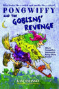 Pongwiffy and the Goblins' Revenge - Paperback