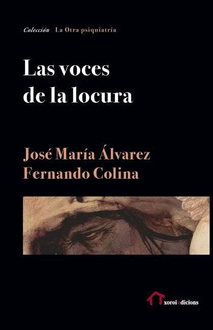 Las voces de la locura - Paperback