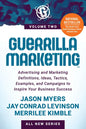Guerrilla Marketing Volume 2: Advertising and Marketing Definitions, Ideas, Tactics, Examples, and Campaigns to Inspire Your Business Success - Paperback