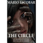 The Circle: A Dark Psychological Thriller - Paperback
