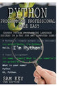 Python Programming Professional Made Easy - Hardcover