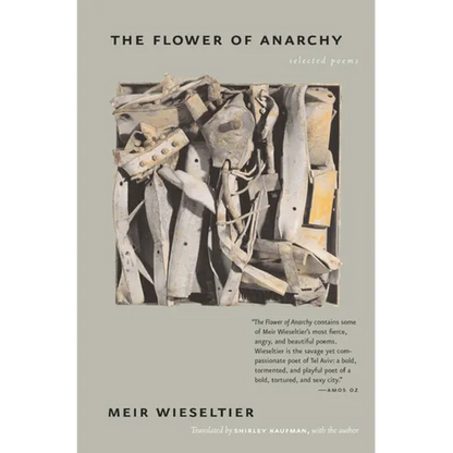 The Flower of Anarchy: Selected Poems - Paperback