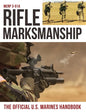 Rifle Marksmanship: US Marine Corps MCRP 3-01A - Paperback