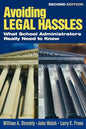 Avoiding Legal Hassles: What School Administrators Really Need to Know - Paperback