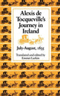 Alexis de Tocqueville's Journey in Ireland, July-August,1835 - Paperback
