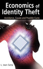 Economics of Identity Theft: Avoidance, Causes and Possible Cures - Hardcover