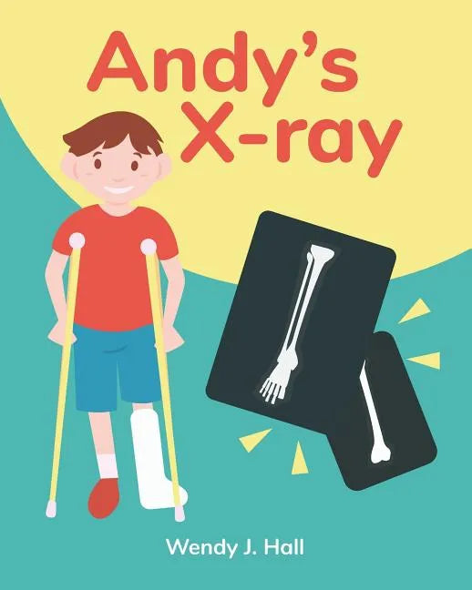 Andy's X-ray: Mediwonderland - Paperback