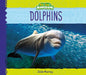 Dolphins - Library Binding