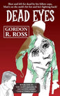 Dead Eyes: Book One in the Matt Jagger, P.I. Triliogy, "Three Times Dead" - Paperback