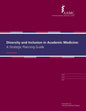 Diversity and Inclusion in Academic Medicine: A Strategic Planning Guide - Paperback