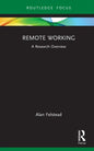 Remote Working: A Research Overview - Hardcover