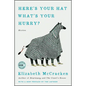 Here's Your Hat What's Your Hurry: Stories - Paperback