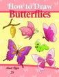 How to Draw Butterflies: Drawing Activity for the Whole Family - Paperback