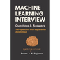 Machine Learning Interview Questions and Answers - Paperback