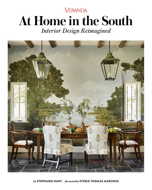 Veranda at Home in the South: Interior Design Reimagined - Hardcover