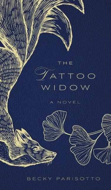 The Tattoo Widow - Hardcover