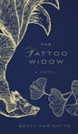 The Tattoo Widow - Hardcover