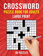 Crossword Puzzle Books for Adults Large Print: 48 Cross Word Puzzles for Adults or Seniors (US Version) - Paperback