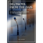 Decisions from the Dais: Five Pillars of School Board Goverance in a post pandemic world - Paperback