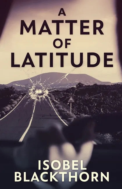 A Matter of Latitude - Paperback