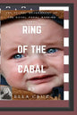Ring of the Cabal: The Secret Government of The Royal Papal Banking Cabal - Paperback