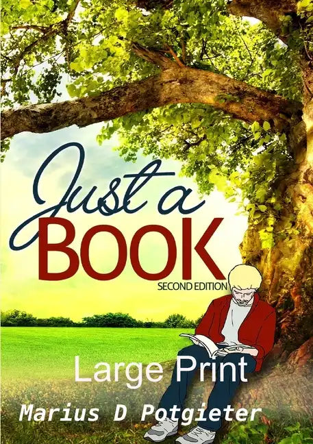 Just a Book 2nd edition Large print - Paperback