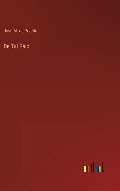De Tal Palo - Hardcover