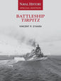 Battleship Tirpitz: Naval History Special Edition - Paperback