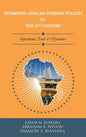 Revamping African Foreign Policies in the 21st Century - Hardcover