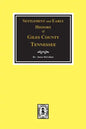 Settlement and Early History of Giles County, Tennessee - Paperback