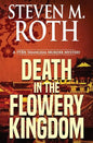 Death in the Flowery Kingdom: A 1930s Shanghai Murder Mystery - Paperback