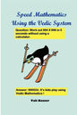 Speed Mathematics Using the Vedic System - Paperback