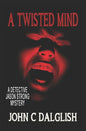 A Twisted Mind - Paperback