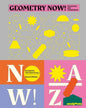 Geometry Now: Designing for Tomorrow - Hardcover
