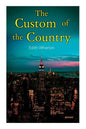 The Custom of the Country - Paperback
