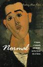 Normal: A Chaplain, a Community with Hiv/Aids, and the Eternal Life of Stories - Hardcover