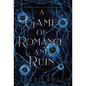A Game of Romance and Ruin: A Steamy Lesbian Fantasy - Hardcover