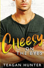 Cheesy on the Eyes: Fake Dating Romcom - Paperback