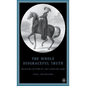 The Whole Disgraceful Truth: Selected Letters of Lady Caroline Lamb - Hardcover