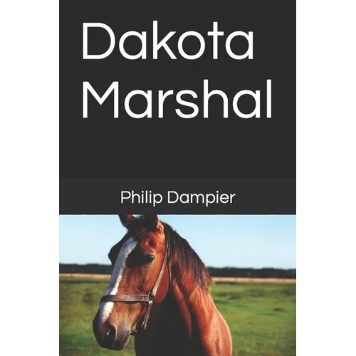 Dakota Marshal - Paperback
