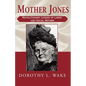 Mother Jones - Paperback