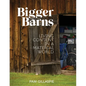 Bigger Barns: Living Content in a Material World - Paperback