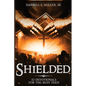 Shielded: 52 Devotionals for the Busy Teen - Paperback