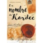 En nombre de Kardec - Paperback
