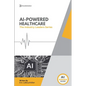 AI In Healthcare: AI In Healthcare - Paperback